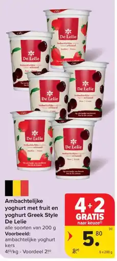 Carrefour Market Ambachtelijke yoghurt met fruit en yoghurt Greek Style De Lelie aanbieding