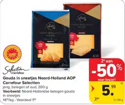 Carrefour Market Gouda in sneetjes Noord-Holland AOP aanbieding