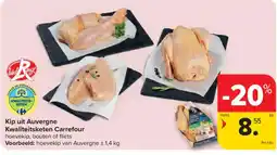 Carrefour Market Kip uit Auvergne aanbieding