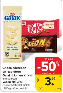 Carrefour Market Chocoladerepen en -tabletten Galak, Lion en KitKat aanbieding