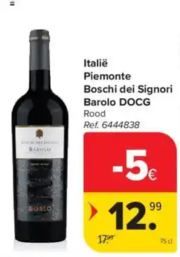Carrefour Market Italië Piemonte Boschi dei Signori Barolo DOCG Rood aanbieding