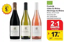 Carrefour Market Frankrijk côtes du rhône hommage du rhône aanbieding