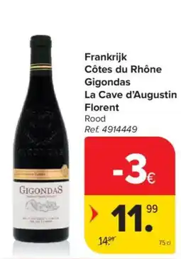 Carrefour Market Frankrijk Côtes du Rhône Gigondas La Cave d'Augustin Florent aanbieding