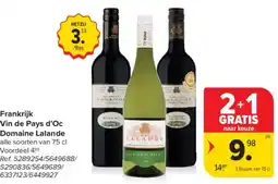 Carrefour Market Frankrijk Vin de Pays d'Oc Domaine Lalande aanbieding