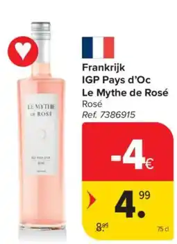 Carrefour Market Le mythe de rosé aanbieding