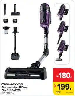 Carrefour Rowenta Steelstofzuiger X-Force Flex RH98A0WO aanbieding