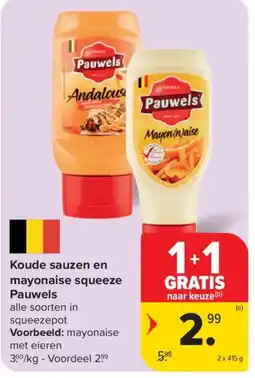 Carrefour Koude sauzen en mayonaise squeeze Pauwels aanbieding