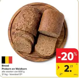 Carrefour Brood Prokorn en Waldkorn aanbieding