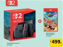 Carrefour Console Nintendo Switch 2 + Mario Kart World aanbieding