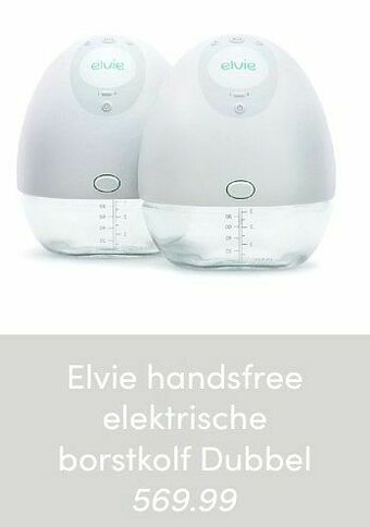 Baby & Tiener Elvie handsfree elektrische borstkolf dubbel aanbieding