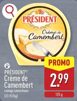 ALDI Président crème de camembert aanbieding