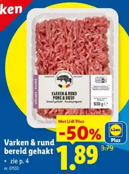 Lidl Varken & rund bereid gehakt aanbieding