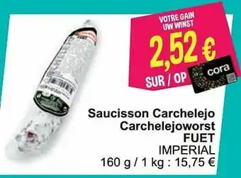 Cora Saucisson carchelejo carchelejoworst fuet imperial aanbieding