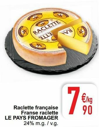 Cora Raclette française franse raclette le pays fromager aanbieding