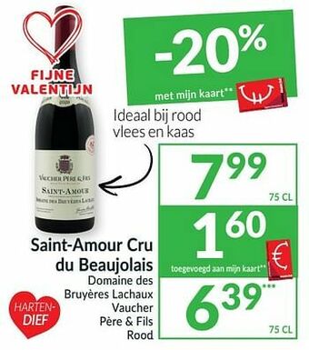 Intermarché Saint-amour cru du beaujolais domaine des bruyères lachaux vaucher père + fils rood aanbieding