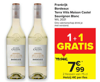 Carrefour Market Frankrijk Bordeaux Terra Vitis Maison Castel Sauvignon Blanc aanbieding