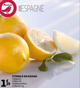 Auchan Citrons A Jus Auchan aanbieding