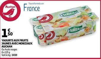 Auchan Yaourts Aux Fruits Jaunes Avec Morceaux Auchan aanbieding