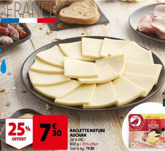 Auchan Raclette Nature Auchan aanbieding