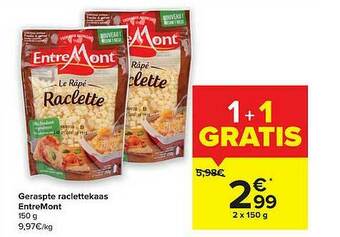 Carrefour Market Geraspte Raclettekaas Entremont aanbieding