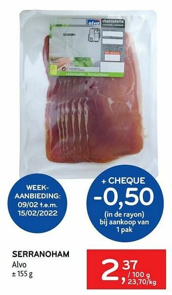 Alvo Serranoham alvo aanbieding