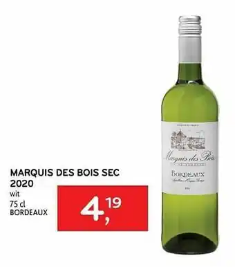 Marquis des bois sec 2020 wit