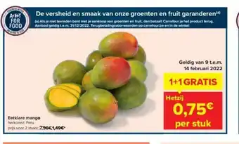 Carrefour Eetklare mango voor 2 stuks aanbieding
