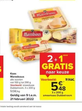 Carrefour Kaas Maredsous alle soorten 3 x 200 g aanbieding