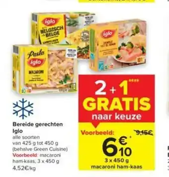 Carrefour Bereide gerechten Iglo alle soorten 3 x 450 g aanbieding