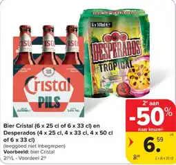 Carrefour Bier Cristal en Desperados aanbieding