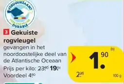 Carrefour Gekuiste rogvluegel aanbieding