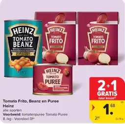 Carrefour tomato frito, beanz en puree heinz aanbieding