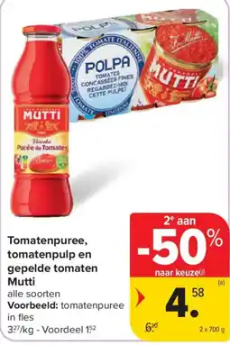 Carrefour Tomatenpuree, tomatenpulp en gepelde tomaten Mutti aanbieding