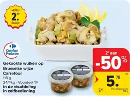 Carrefour Gekookte wulken op Brusselse wijze Carrefour aanbieding