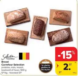 Carrefour Brood Carrefour Selection aanbieding