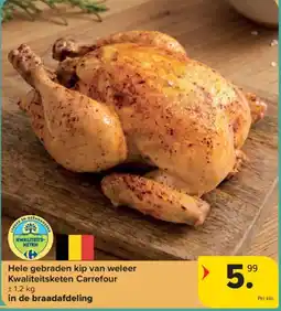 Carrefour Hele gebraden kip van weleer aanbieding