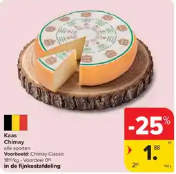 Carrefour Kaas Chimay aanbieding
