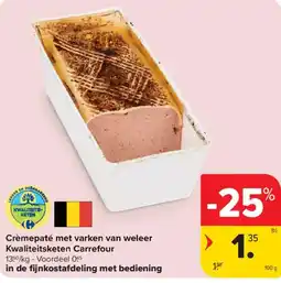 Carrefour Crèmepâté met varken van weleer aanbieding