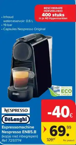 Carrefour Espressomachine Nespresso EN85.B aanbieding