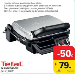 Carrefour Tefal Grill GC306012 aanbieding