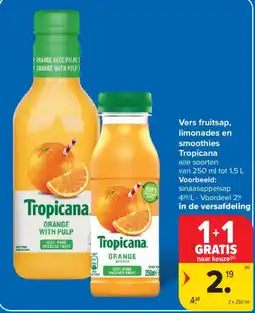 Carrefour Vers fruitsap, limonades en smoothies Tropicana aanbieding