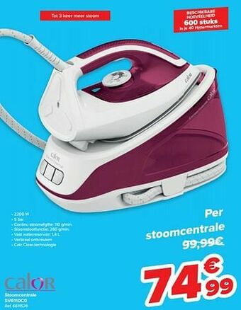 Carrefour Calor stoomcentrale sv6110c0 aanbieding