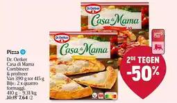Delhaize Pizza Dr. Oetker Casa di Mama aanbieding