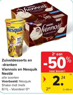 Carrefour Market Zuiveldesserts en -dranken Viennois en Nesquik Nestlé aanbieding