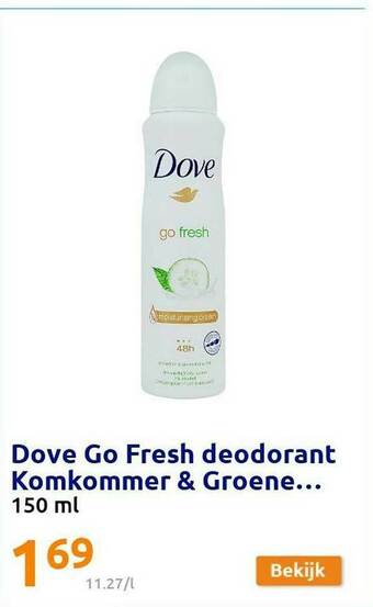 Action Dove Go Fresh Deodorant Komkommer & Groene aanbieding