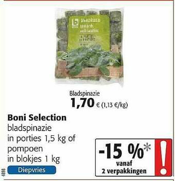 Colruyt Boni Selection Bladspinazie In Porties Of Pompoen In Blokjes aanbieding