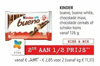 Spar Colruyt Kinder bueno, bueno white, chocolade maxi, chocolade cereals of schoko-bons aanbieding