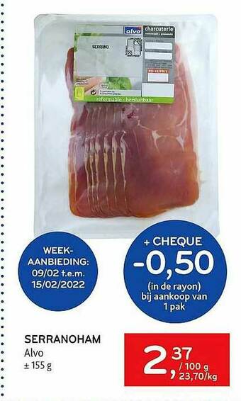 Alvo Serranoham aanbieding