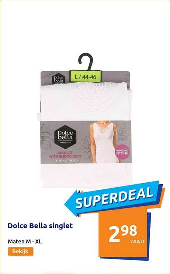 Action Dolce Bella Singlet aanbieding