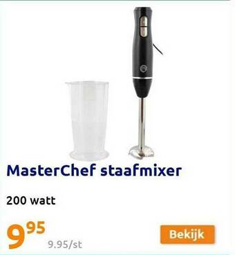 Action Masterchef Staafmixer aanbieding